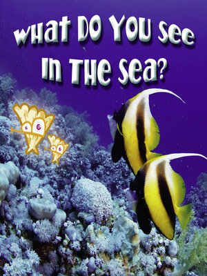 What Do You See in the Sea? - ebook